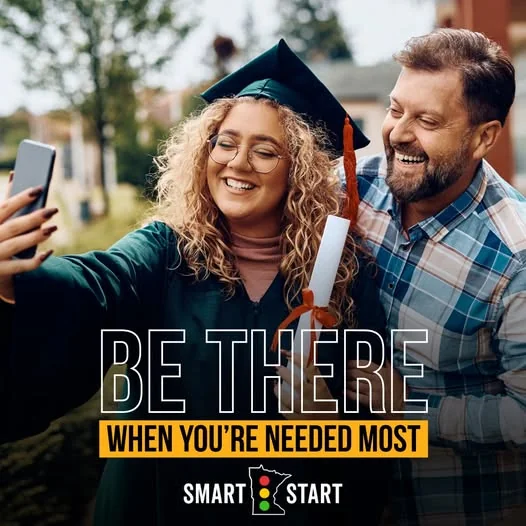 Be there when you're needed most β Smart Start MN