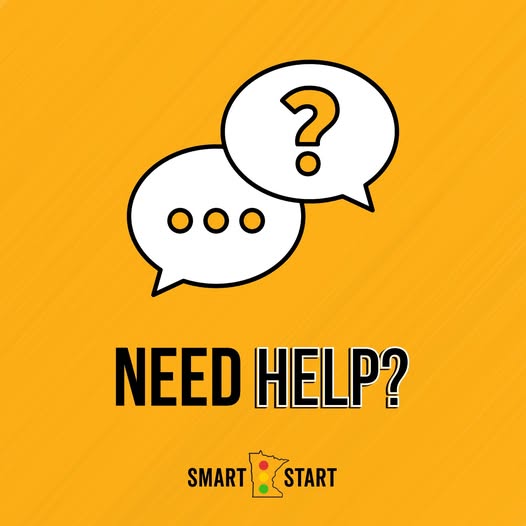 Need help? Smart Start MN