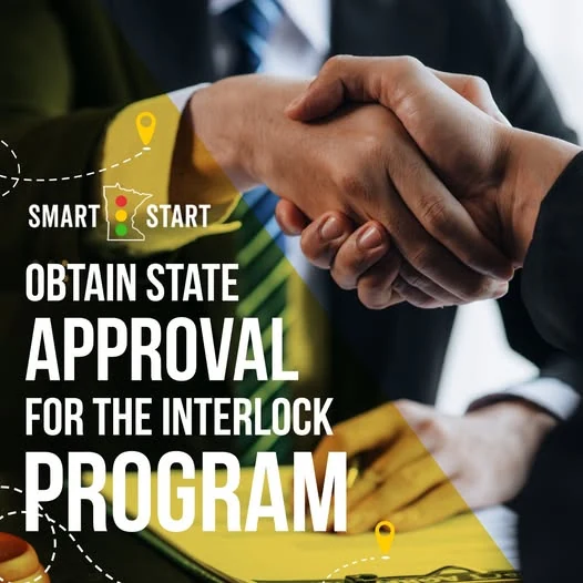 Obtain state approval for the interlock program